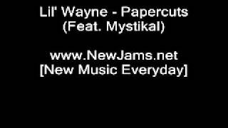 Lil Wayne &quot;Papercuts&quot; (Feat. Mystikal) (official music new song 2010) + Download