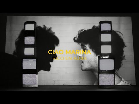 Ciao Marina - Rico en Alma (Vídeo Oficial)
