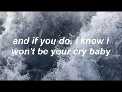 cry baby - the neighbourhood / lyrics