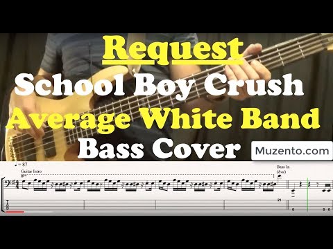 School Boy Crush - Bass Cover - Request