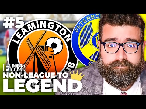 BACK TO LEAMINGTON | Part 5 | PETERBOROUGH SPORTS | Non-League to Legend FM23