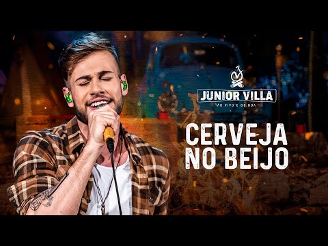 Junior Villa - CERVEJA NO BEIJO (DVD Ao Vivo e de Boa)