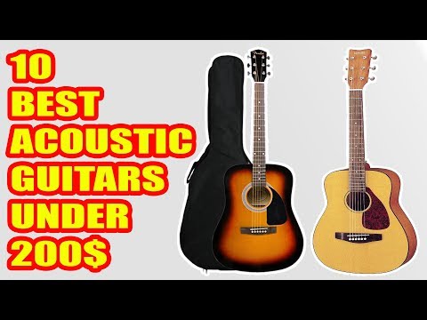 10 Best Acoustic Guitars under $200