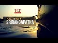 SRIRANGAPATNAM Must Visit Places Bangalore Mysore Enroute Mandya
