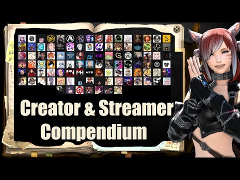 102 FFXIV Streamers & YouTubers - And Why You Should Watch Them