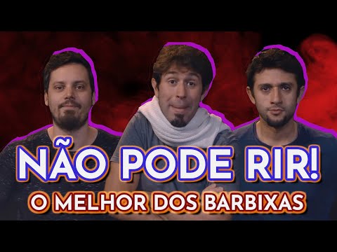NÃO PODE RIR! MELHORES MOMENTOS com os BARBIXAS
