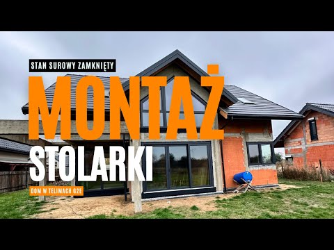 Montaż stolarki okiennej, drzwiowej oraz bramy garażowej w Telimach G2E - Stan Surowy Zamknie #SSZ