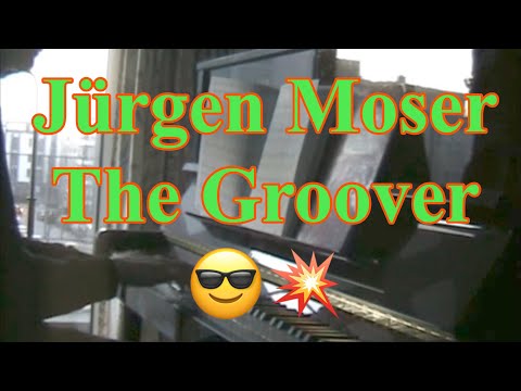 Jürgen Moser, The Groover