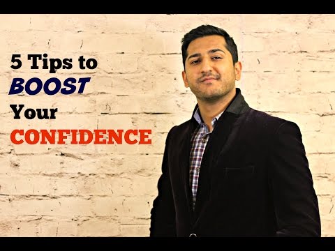 5 tips to BOOST your CONFIDENCE