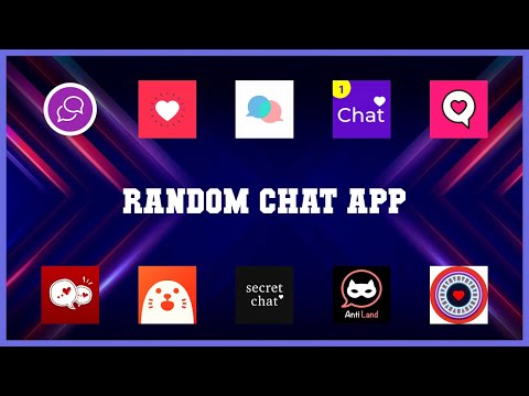 Top rated 10 Random Chat App Android Apps