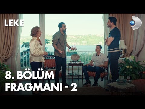 Leke 8 Bölüm 2 Fragman