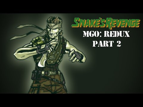 [MGO2] Snake's Revenge Redux - Part 2: Infiltrating The Base