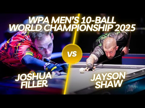 JOSHUA FILLER vs JAYSON SHAW | WPA MEN'S 10 BALL WORLD CHAMPIONSHIP
