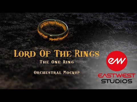 Lord Of The Rings - The One Ring Theme | EW Hollywood Orchestra Opus Edition Mockup