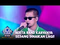 Matta Band Ketahuan ROAD TO KILAU RAYA