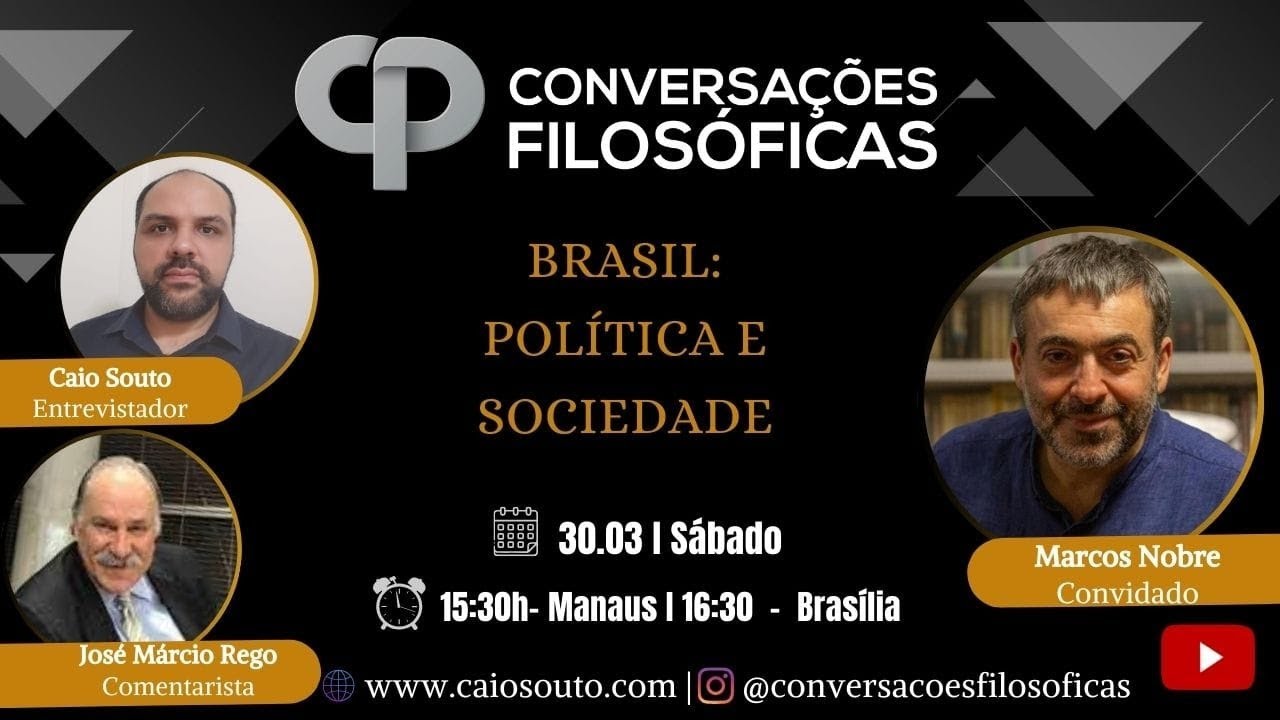 Brasil: política e sociedade. Live com Marcos Nobre