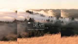 Dreams // Robot Koch & Stephen Henderson