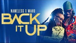 Nameless and Wahu (The M&#39;z) -BACK IT UP  Official Video (SKIZA 7301819) TO 811
