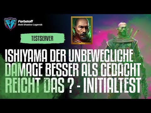 Raid: Shadow Legends - Ishiyama Test - Der Damage ist besser als gedacht - Reicht das? [TestServer]