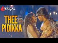Thee Pidikka Lyrical Video Yuvan Shankar Raja