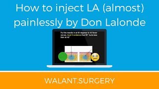 How to inject LA almost painlessly by Don Lalonde