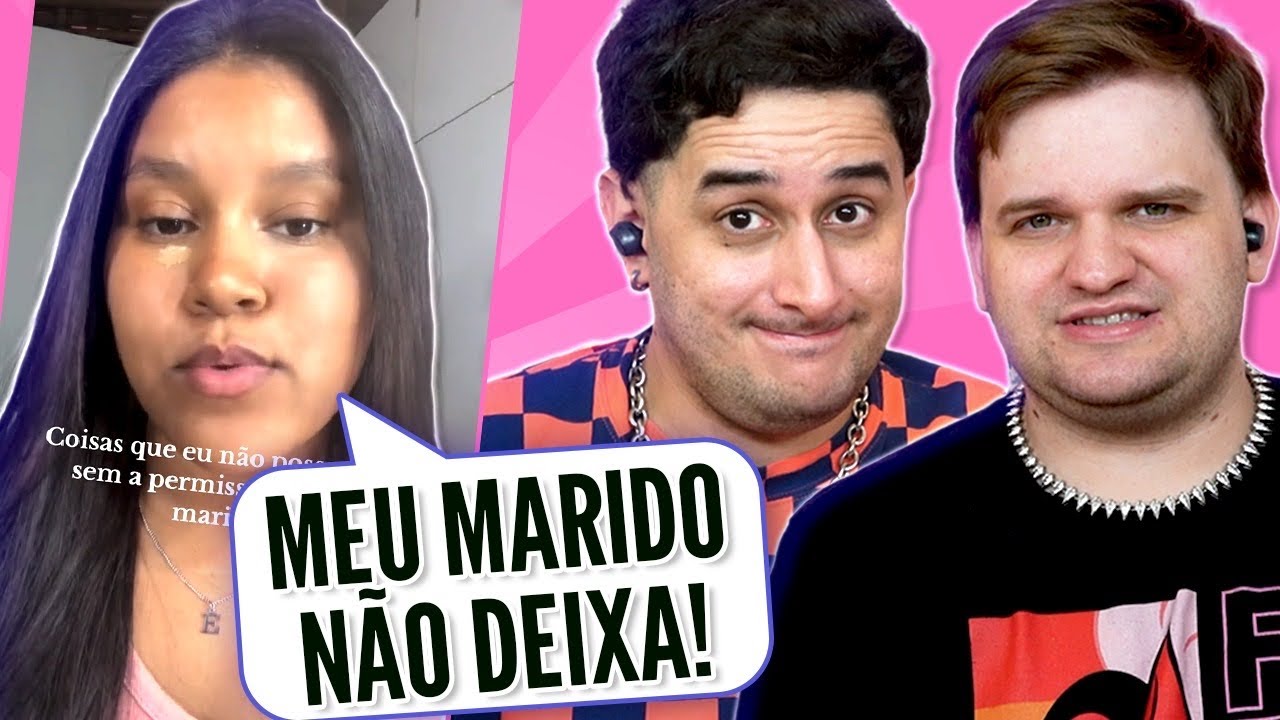 Coisas que não posso fazer sem a autorização do marido