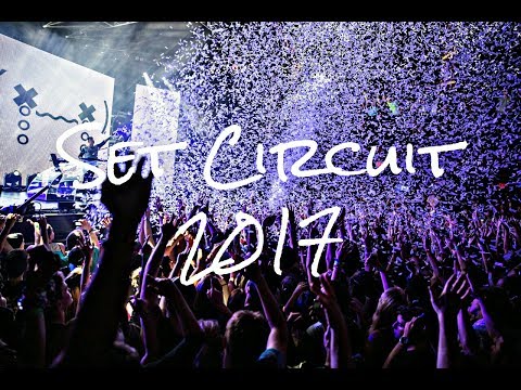 Set Circuit 2017 (Música de antro) - Ulises Bonilla