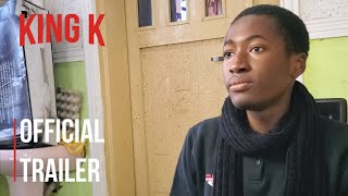 The Crime | Official Trailer | King K