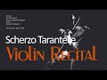 Violin Recital | scherzo tarantelle | Ali Salehi Pour , Amir Mohammad Kazemi