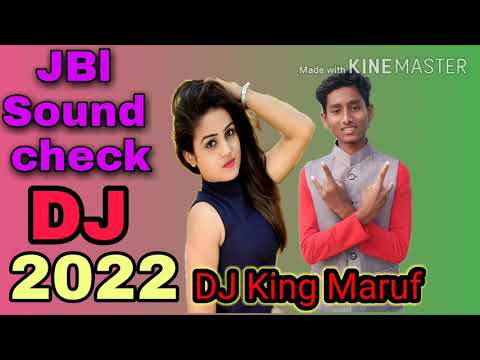 JBL sound Check 2022  ️➡New song hard baess ️ DJ King Maruf
