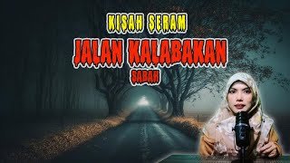 Download lagu KISAH SERAM DI JALAN KALABAKAN (SABAH) WAKTU MALAM mp3 Download lagu KISAH SERAM DI JALAN KALABAKAN (SABAH) WAKTU MALAM mp3