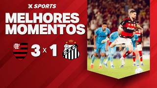 FLAMENGO 3 X 1 SANTOS - MELHORES MOMENTOS - BRASILEIRÃO
