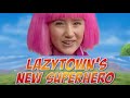 LazyTown S New Superhero But Only The Words Lazy Town New Super And Hero