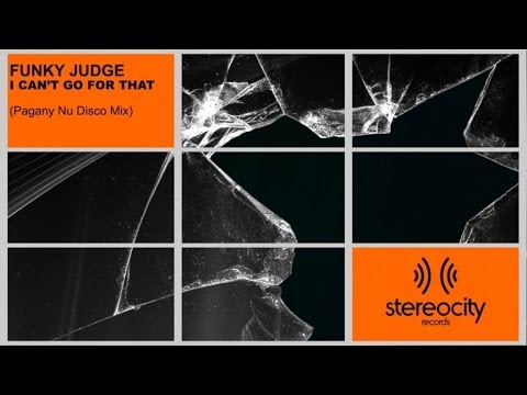 Funky Judge - I Can't Go For That - Club house music mix