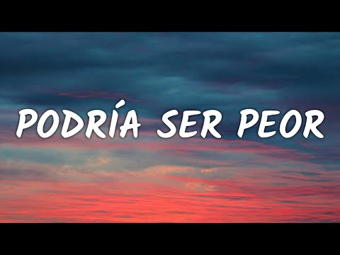 LA CASA AZUL - Podría Ser Peor (Letra) (From Elit Season 4)