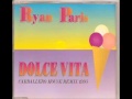Ryan Paris - Dolce Vita (Cappuccino Disco Mix ...