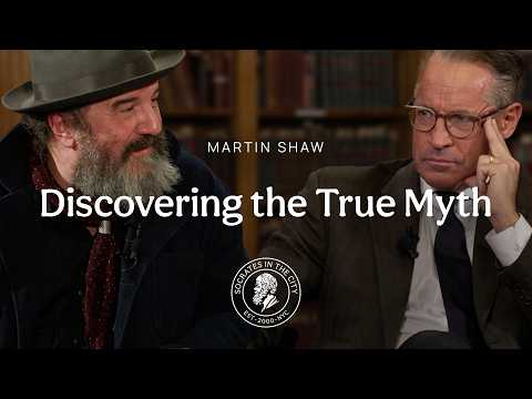 Discovering the True Myth | Eric Metaxas and Martin Shaw