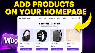 How to Add Products on Your Homepage (FAST & EASY)