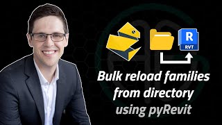 Bulk reload Revit families from a directory using pyRevit!