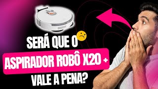 Descubra se ainda vale a pena comprar o aspirador Robô Xiaomi X20+. Confira agora