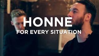 HONNE for every situation