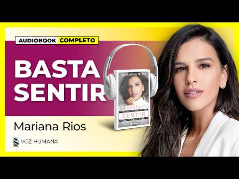 🎧 AUDIOBOOK Basta Sentir - Mariana Rios 📚 AUDIOLIVRO COMPLETO🎙️Voz Humana #marianarios #leidaatração