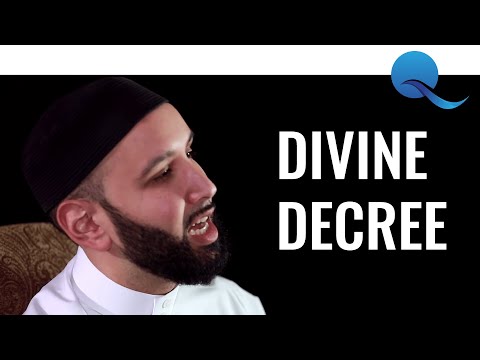 Divine Decree (Qadr) | Sh. Omar Suleiman