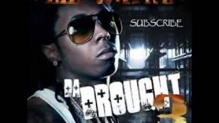 Cant stop wont stop--Lil Wayne--Da Drought 3