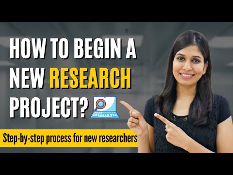 How to begin your research from scratch | Step-by-step process explained