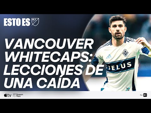 ¡Vancouver Whitecaps sufre caída dolorosa ante Cruz Azul! | Esto Es MLS