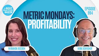 994: Metric Mondays: Profitability – Miranda Beeson