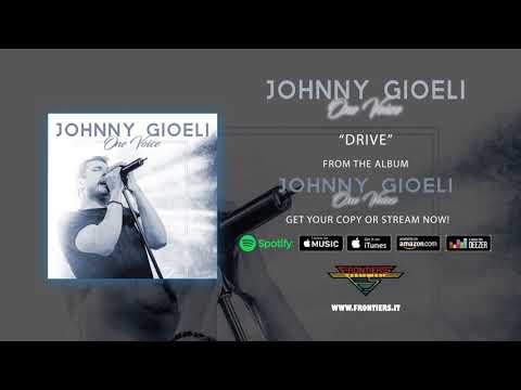 Johnny Gioeli - "Drive" (Official Audio)