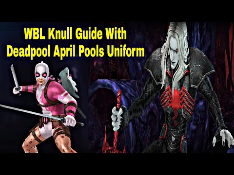 Deadpool April Pools Uniform Review And WBL Knull Clear Guide - Marvel Future Fight