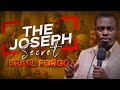 THE JOSEPH SECRET ISRAEL FORGOT APOSTLE GRACE LUBEGA